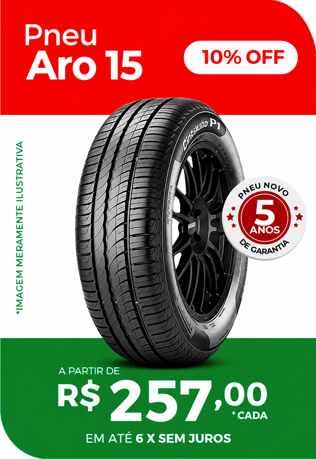Pneu Aro 15 por R$ 257 em Promoção na TAG PNEUS Taguatinga